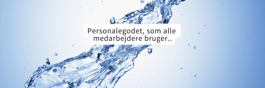 Personalegodet, som alle medarbejdere bruger.